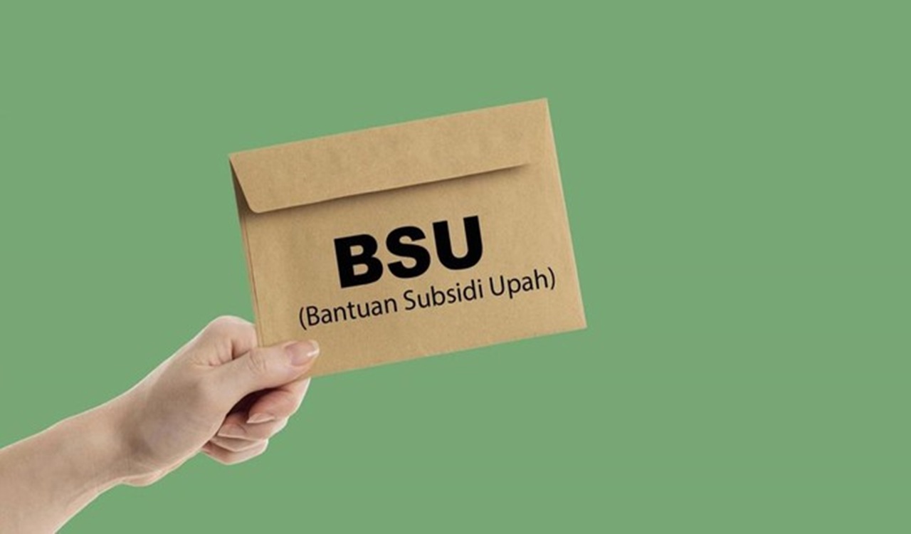 Update BSU 2026 Terbaru: Apakah Bantuan Subsidi Upah Cair Lagi? Ini Penjelasan Lengkapnya